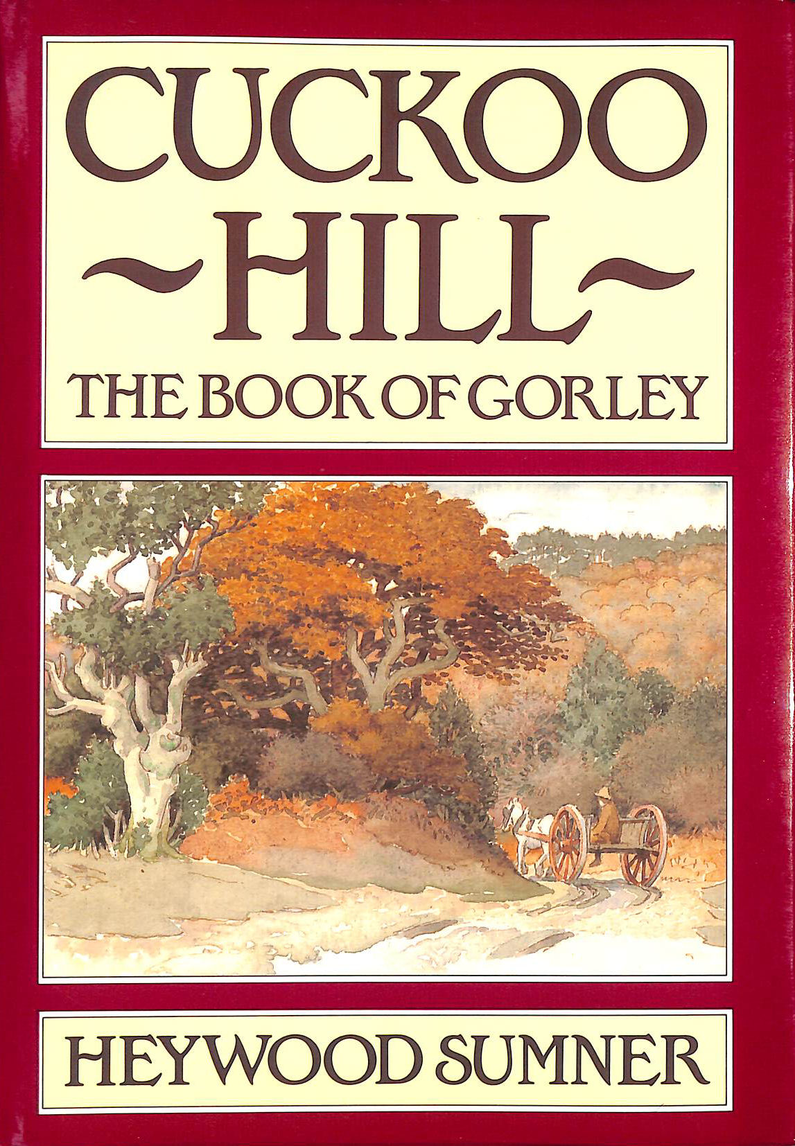 Cuckoo Hill: Book of Gorley