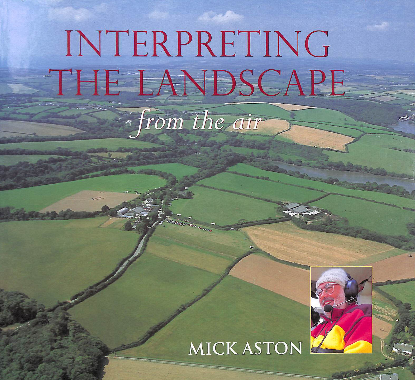 Interpreting the Landscape from the Air