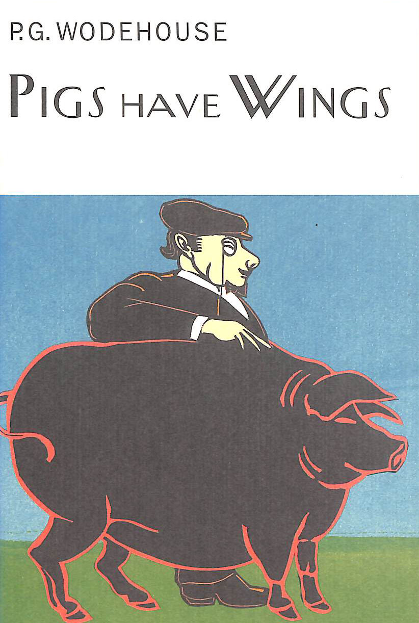 Pigs Have Wings