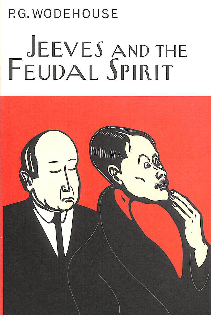 Jeeves And The Feudal Spirit