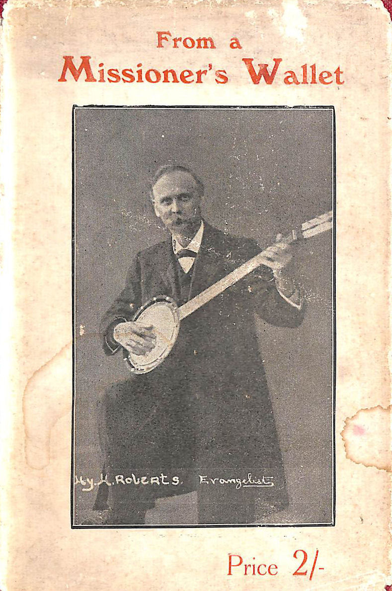 From a Missioner's Wallet