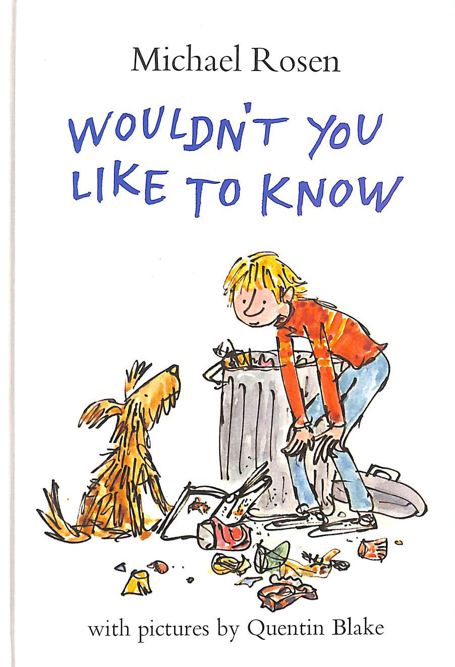 Wouldn't You Like To Know