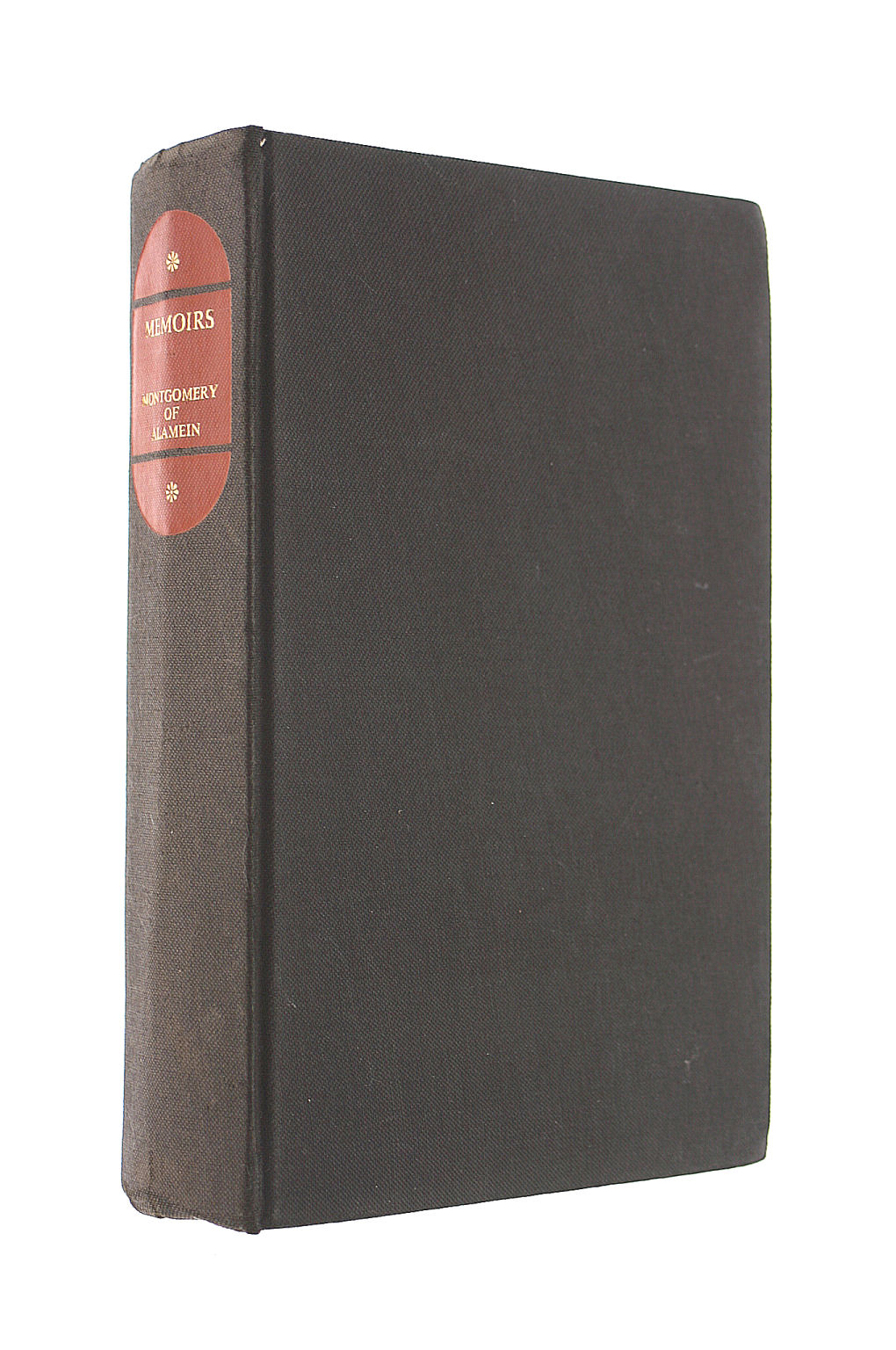The Memoirs of Field-Marshal The Viscount Montgomery of Alamein, K.G.