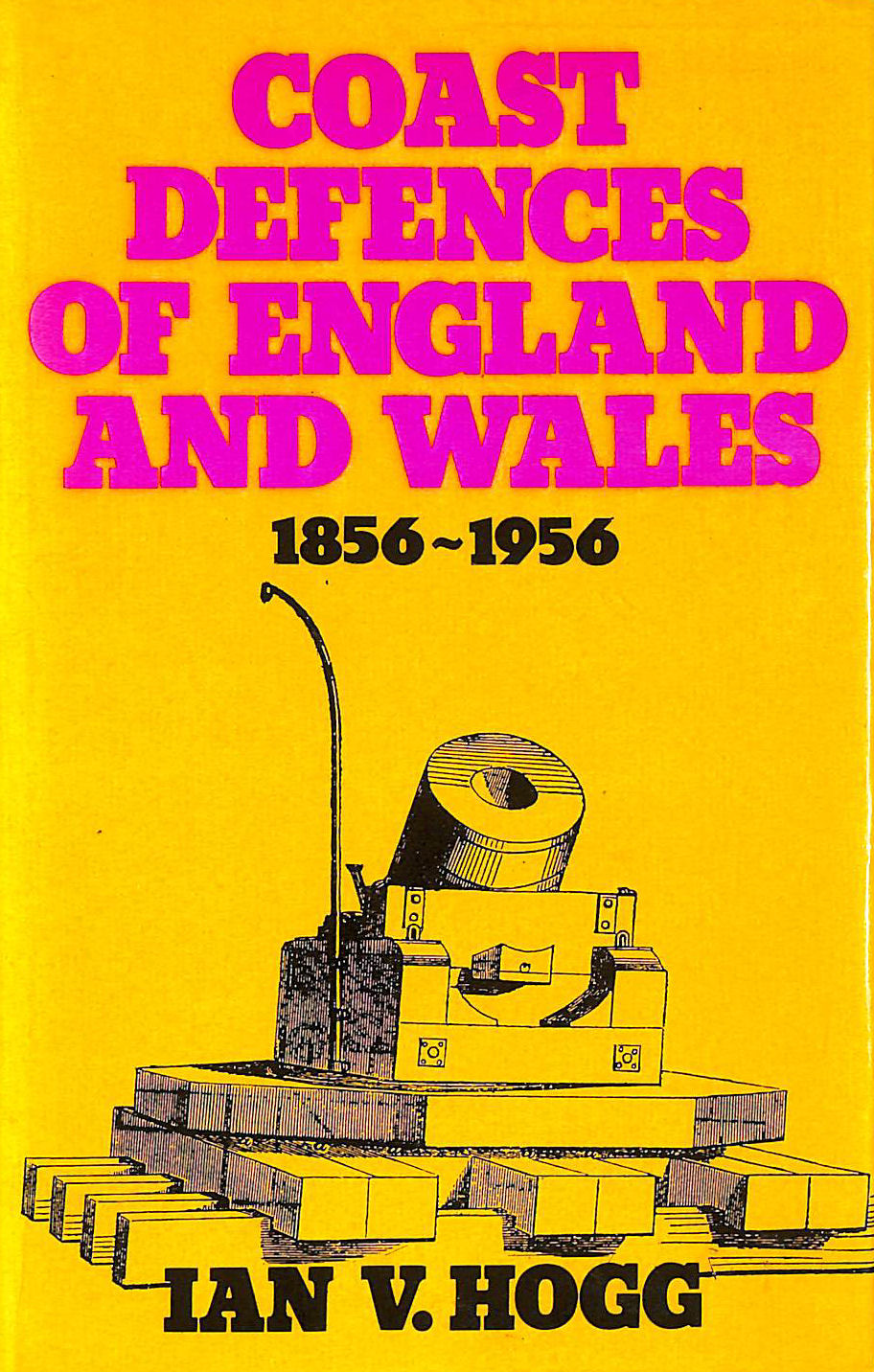Coast Defences of England and Wales, 1856-1956