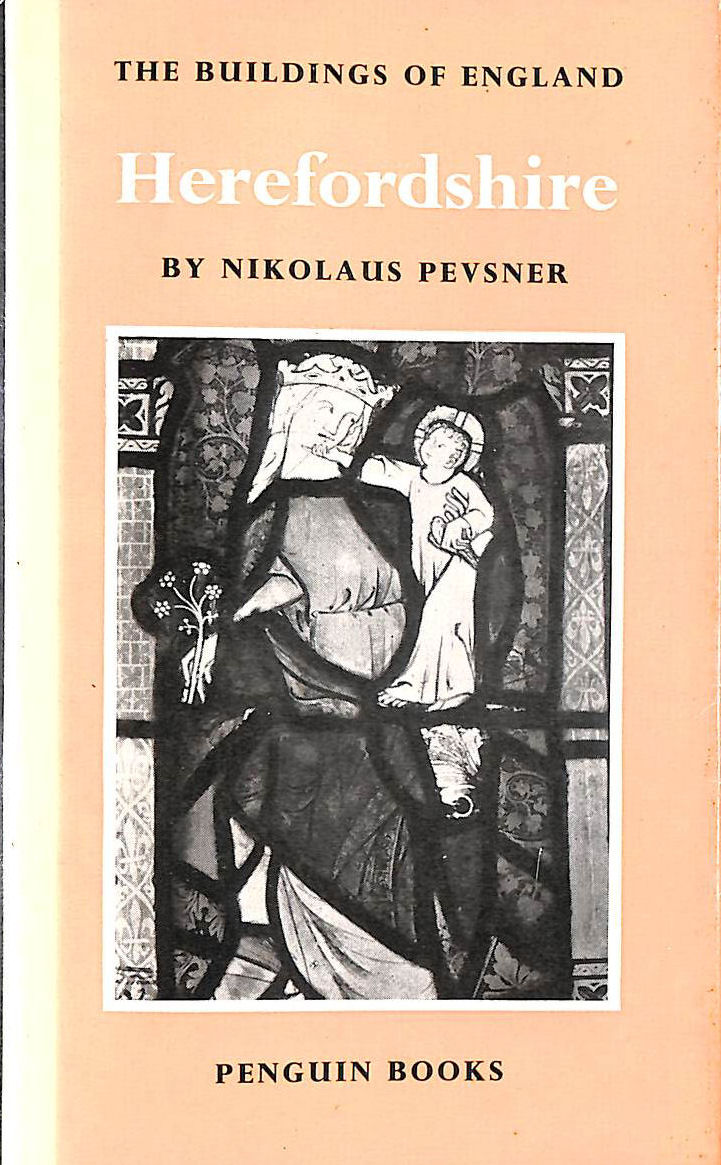 Herefordshire (The Buildings of England)