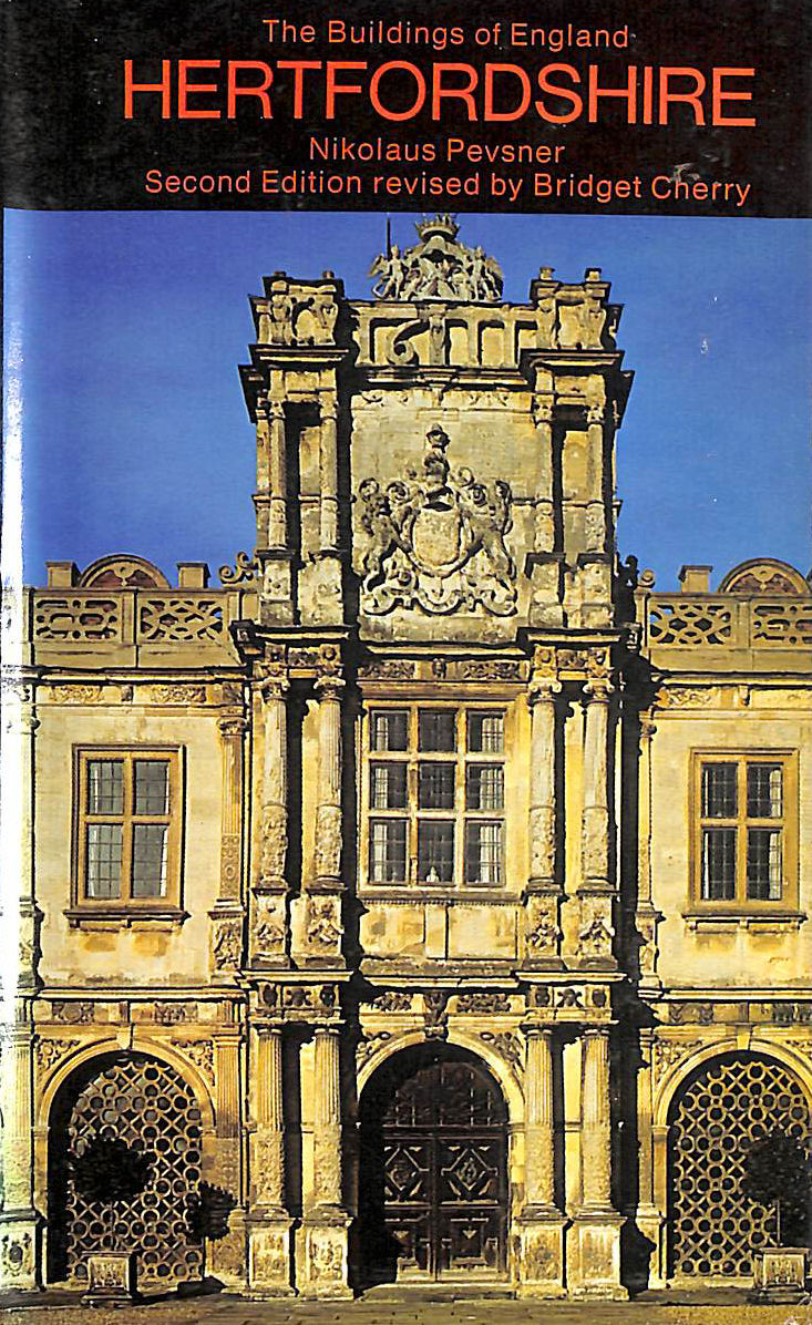 Hertfordshire (The Buildings of England)