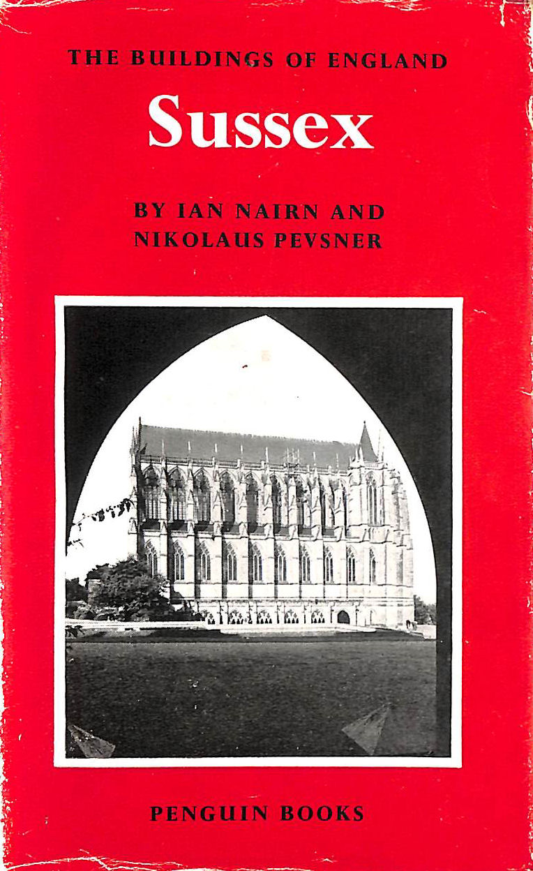 Sussex: No 28 (The Buildings of England)