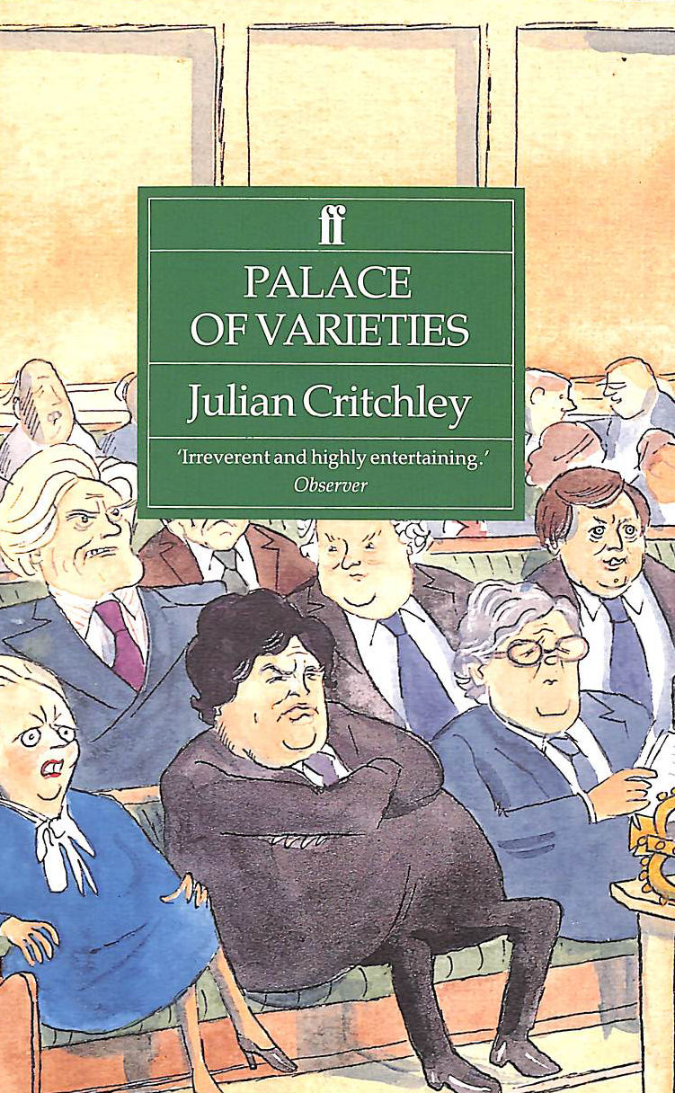 Palace of Varieties: Insider's View of Westminster