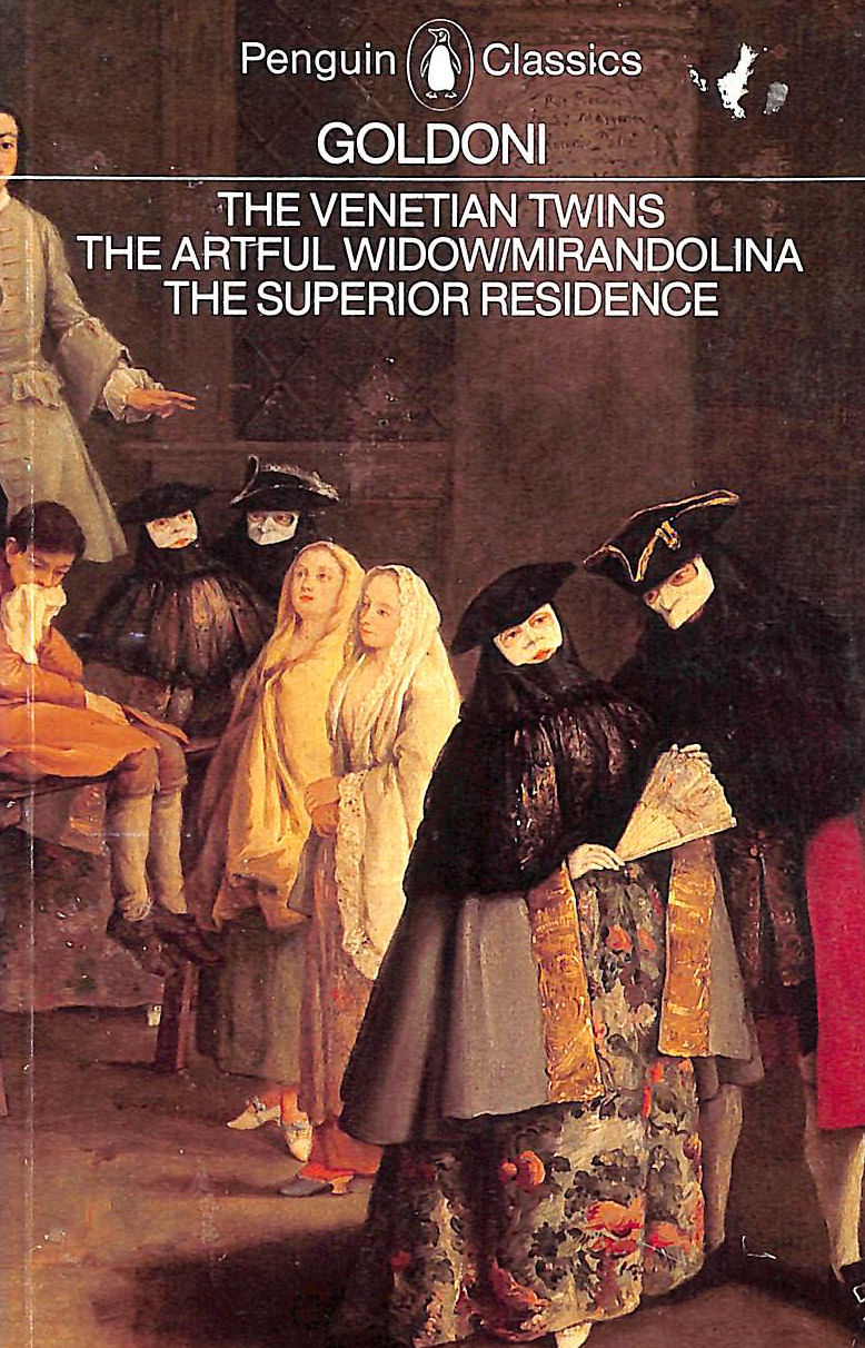 Four Comedies: The Venetian Twins; the Artful Widow; Mirandolina; the Superior Residence (Classics)