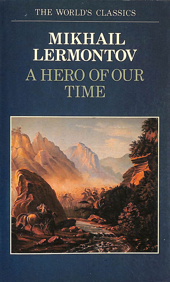 A Hero of Our Time (World's Classics S.)