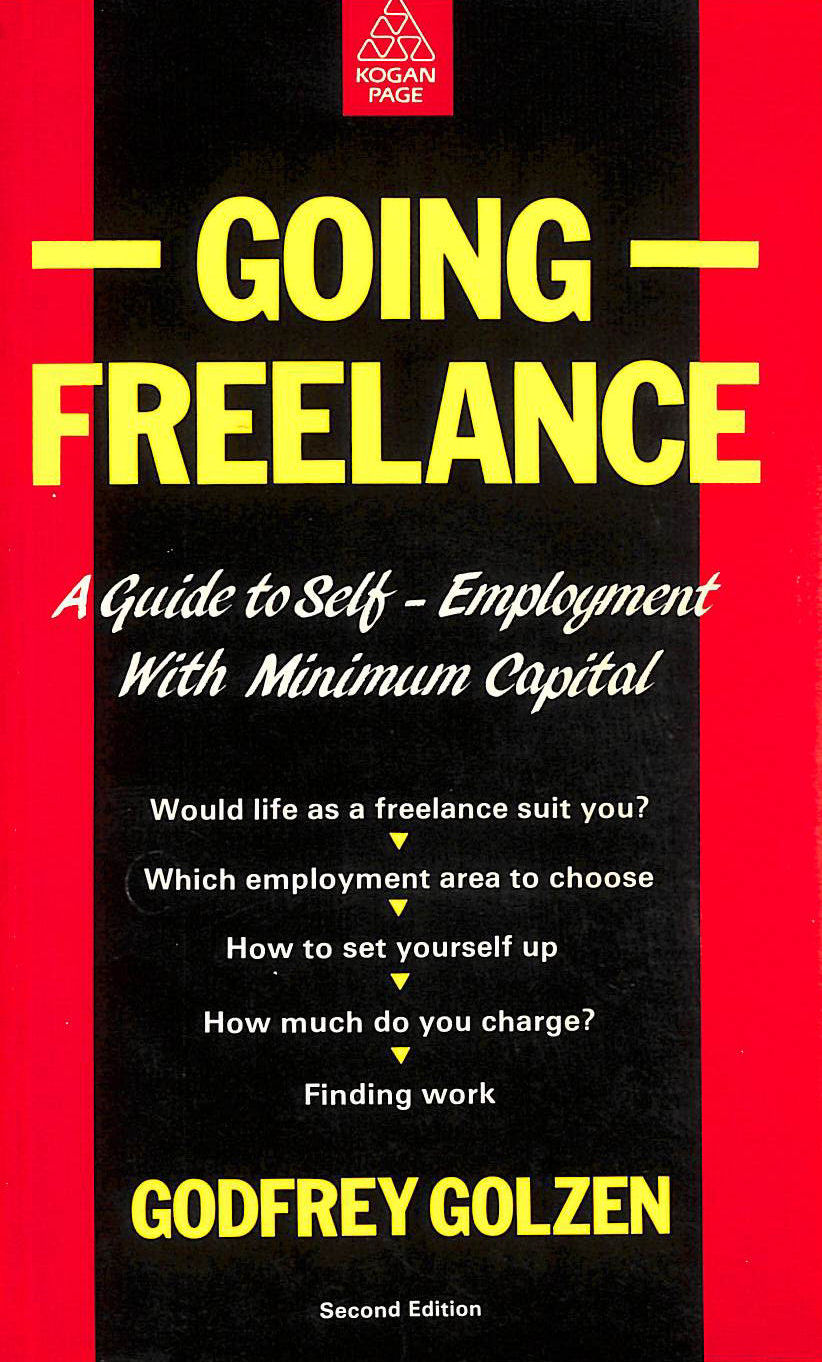 Going Freelance: Self-employment with Minimum Capital