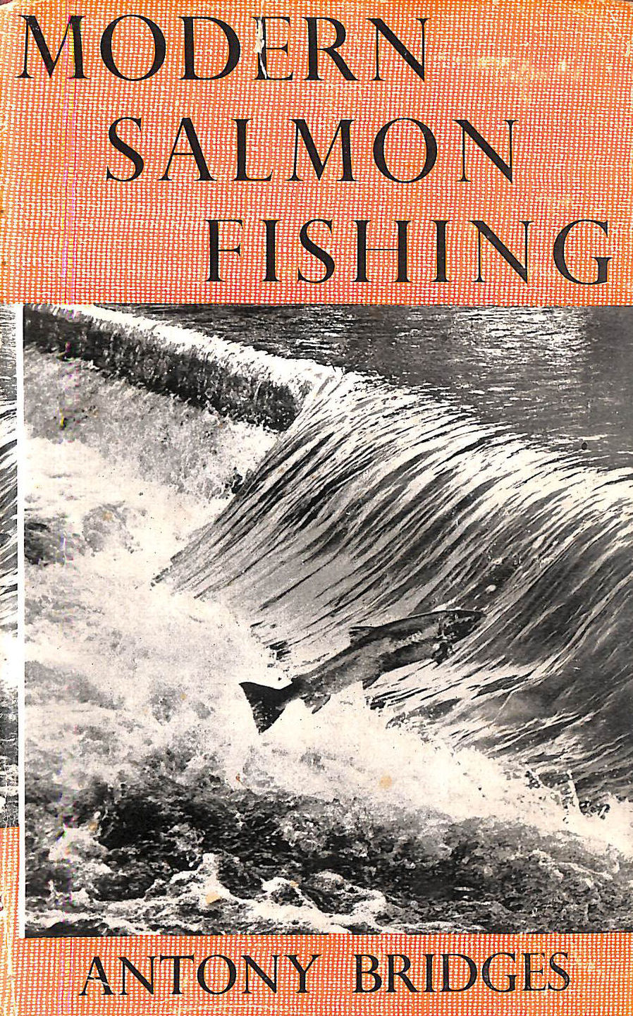 Modern Salmon Fishing
