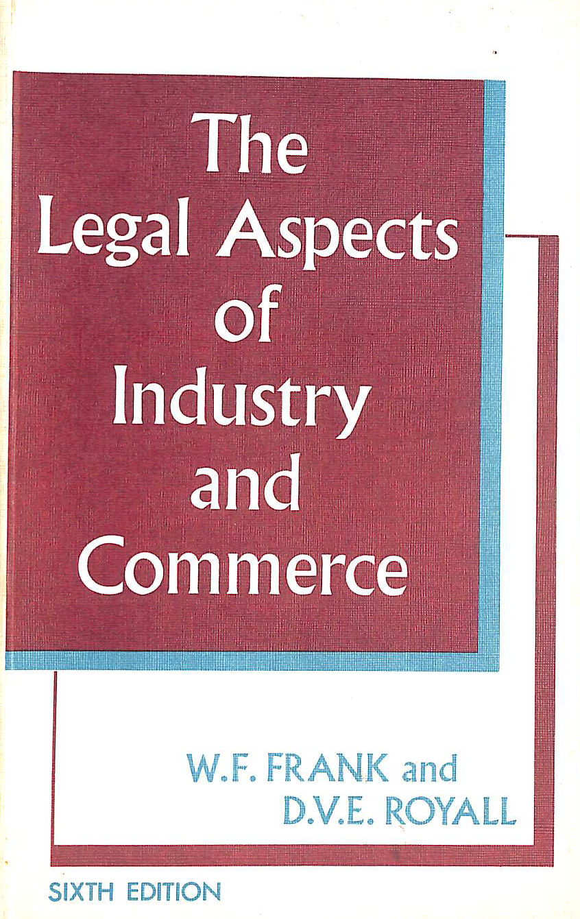 Legal Aspects of Industry and Commerce