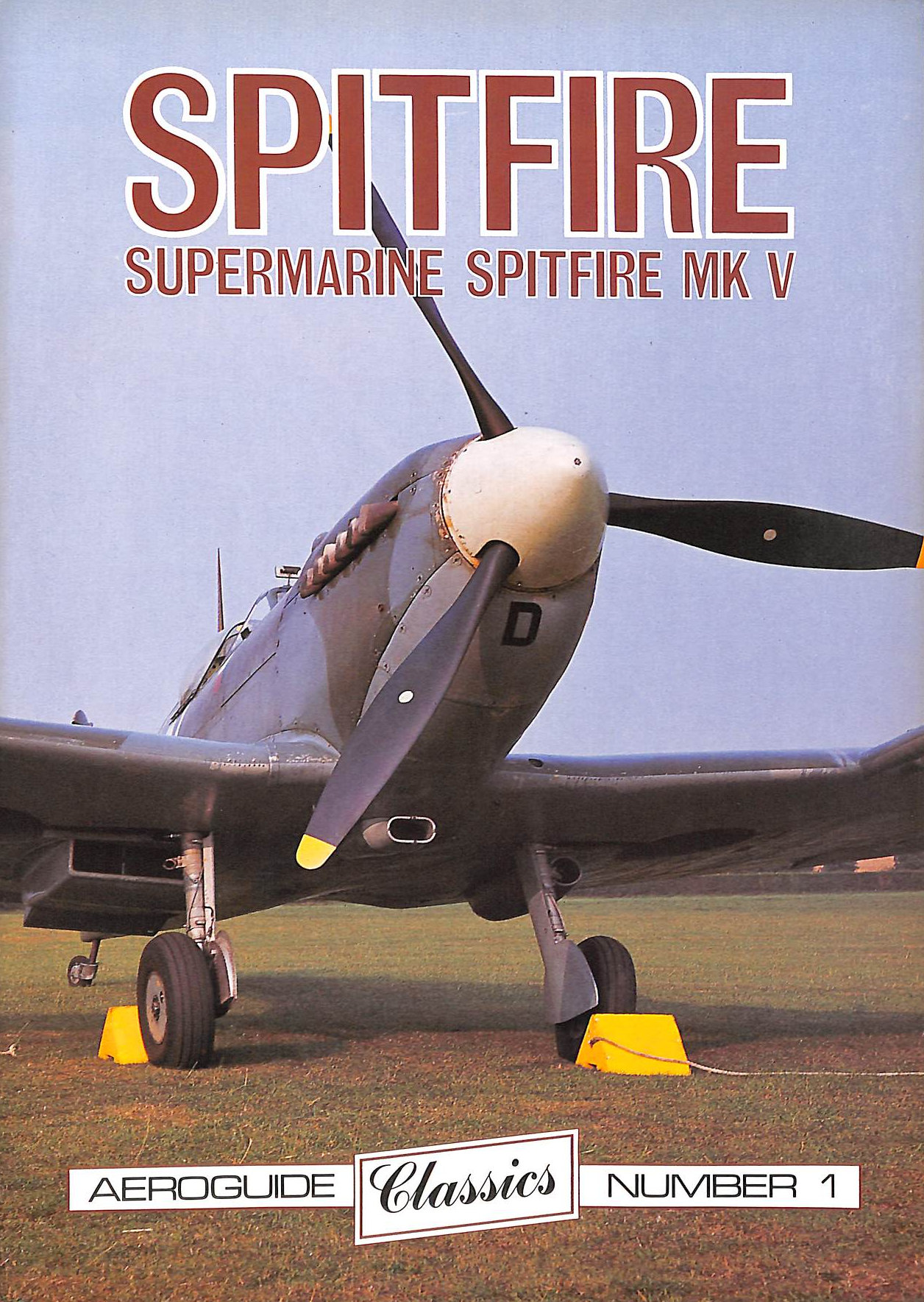 Aeroguide Classics No. 1 - Supermarine Spitfire Mk. V