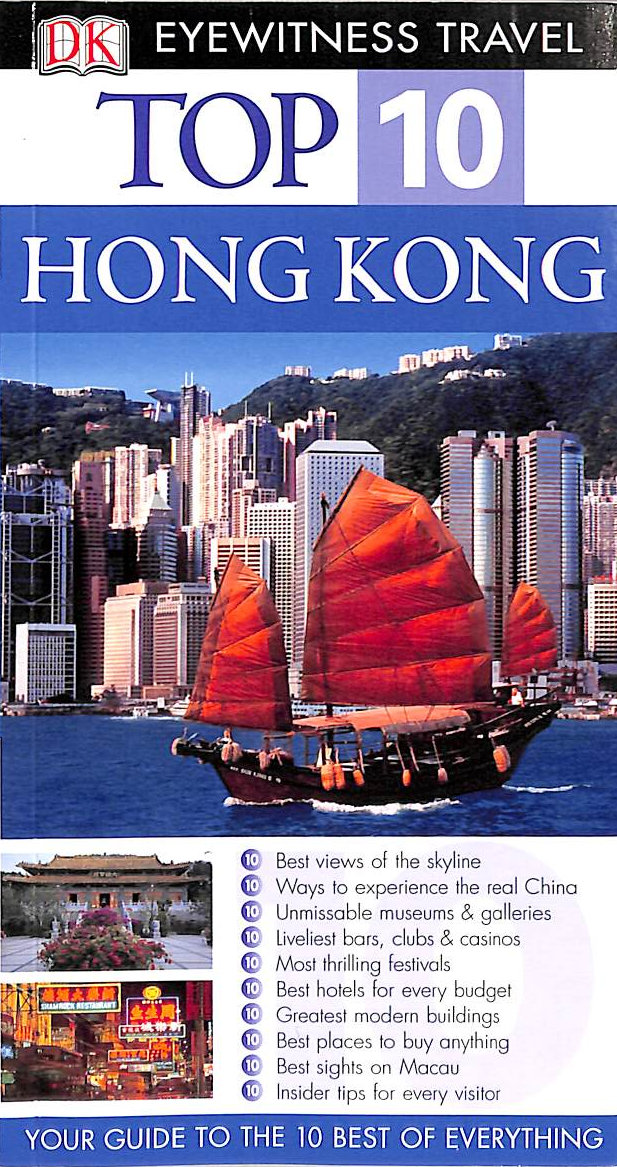 DK Eyewitness Top 10 Travel Guide: Hong Kong: Eyewitness Travel Guide 2006