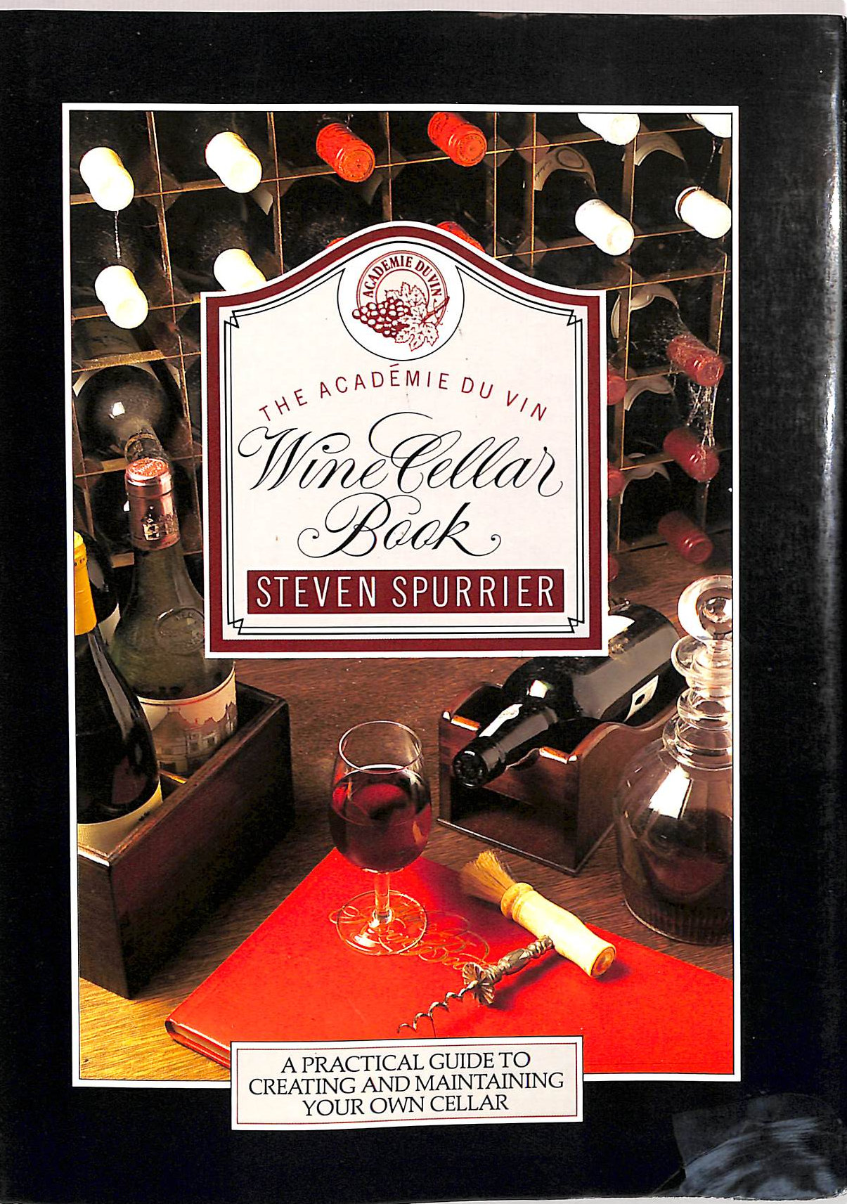 The Academie Du Vin Wine Cellar Book