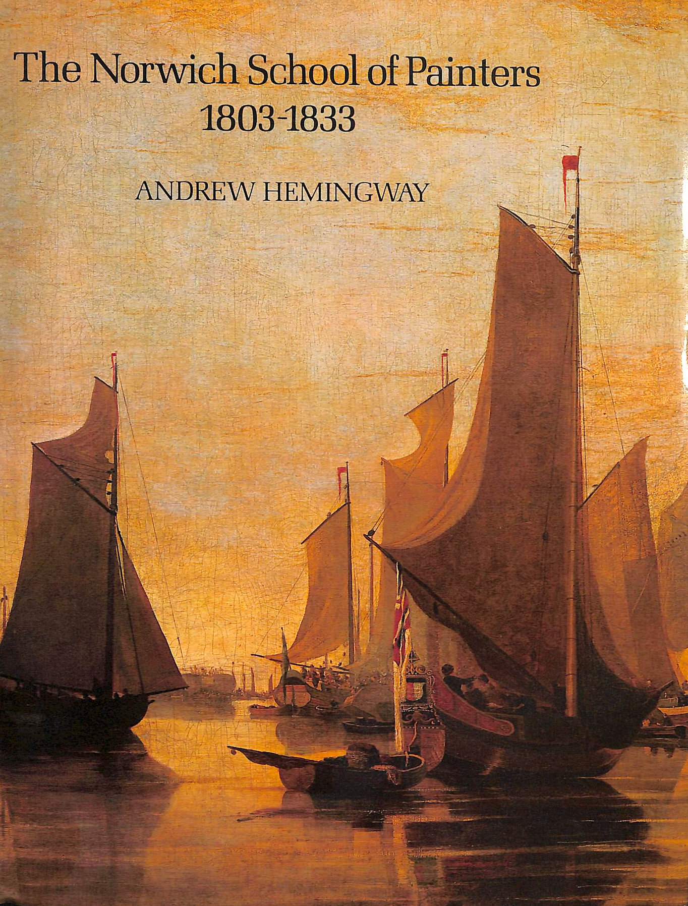 Norwich School of Painters, 1803-33