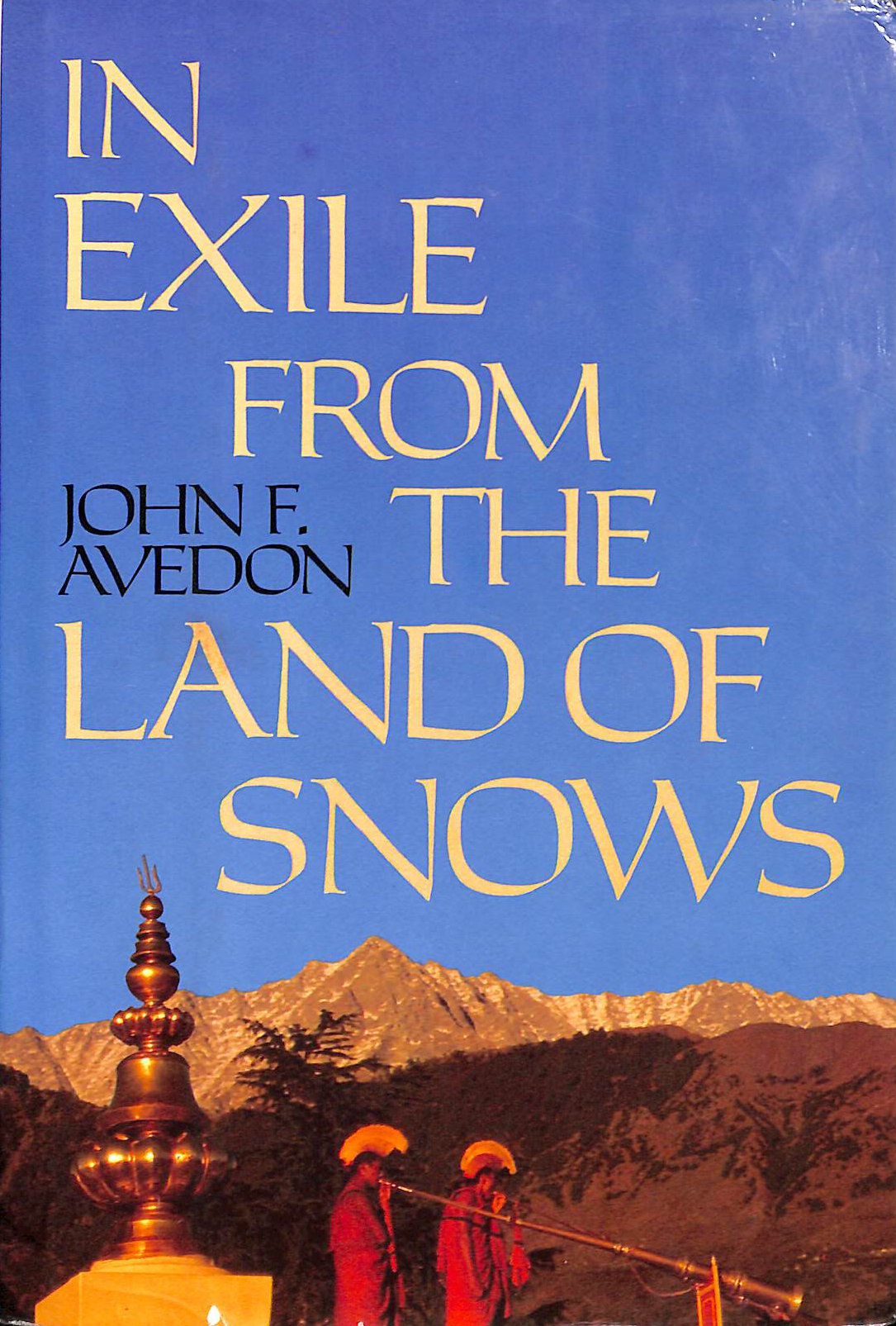 In Exile from the Land of the Snows