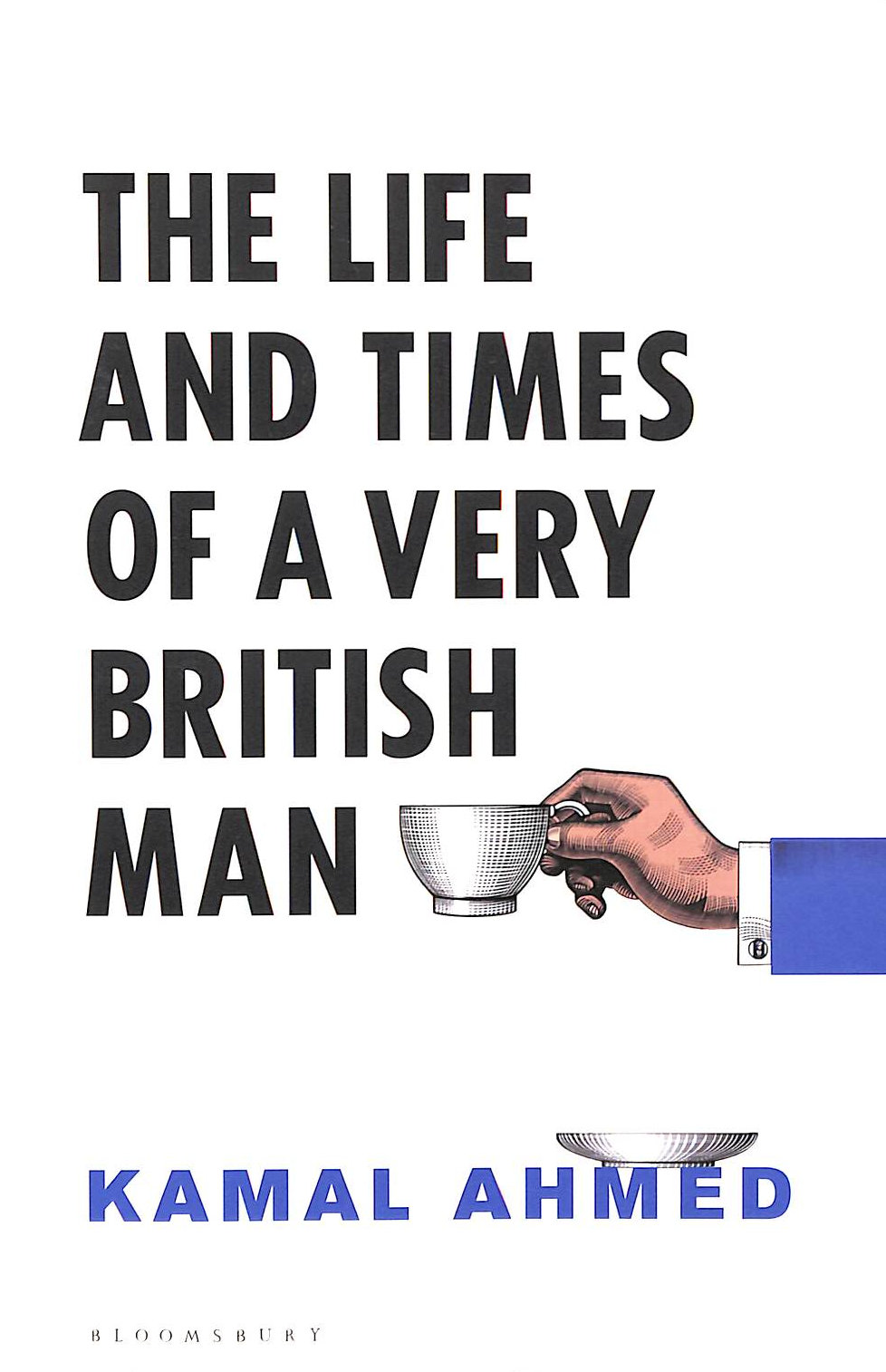 The Life and Times of a Very British Man