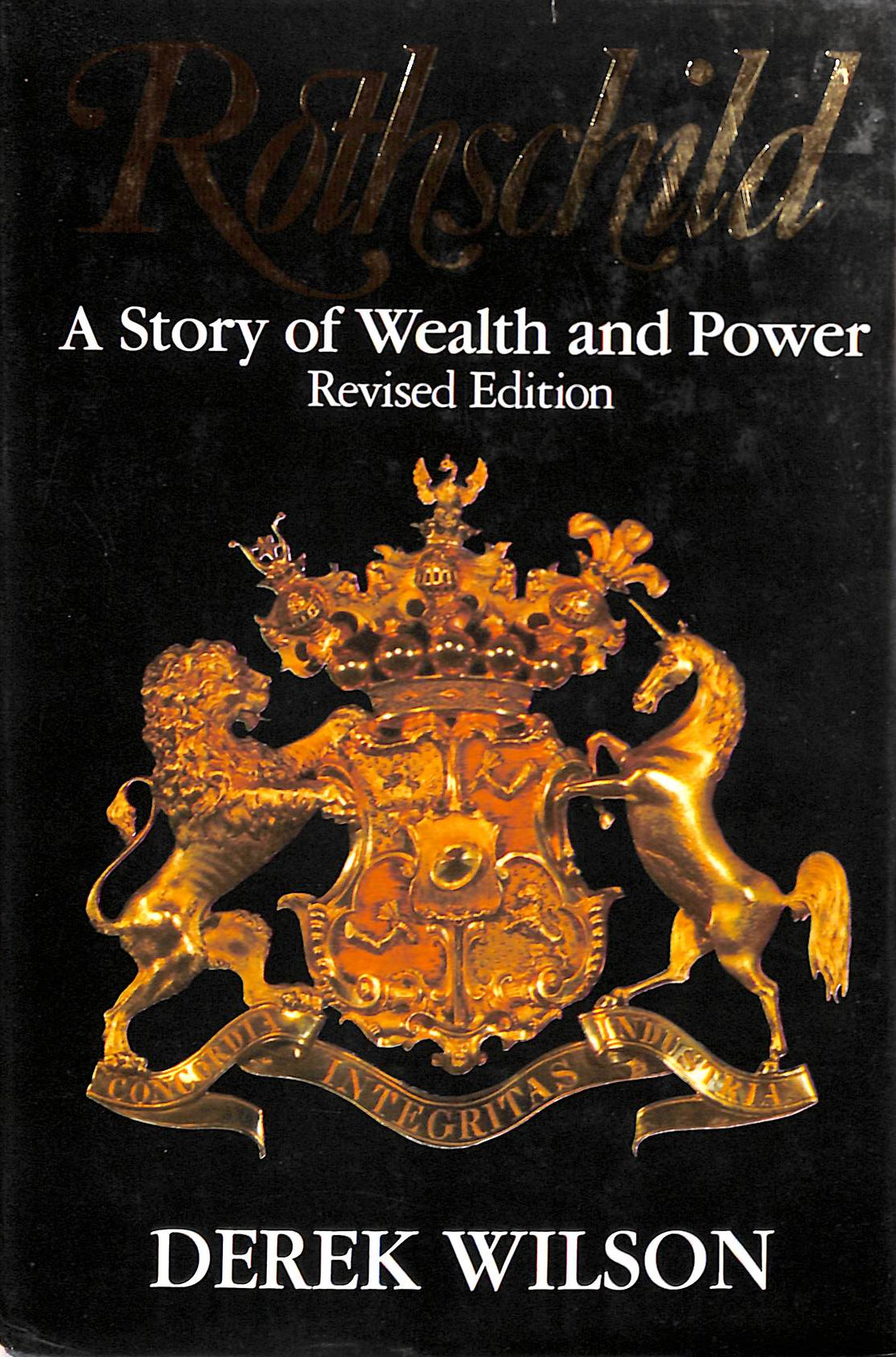 Rothschild: A Story of Wealth and Power (REVISED EDITION)