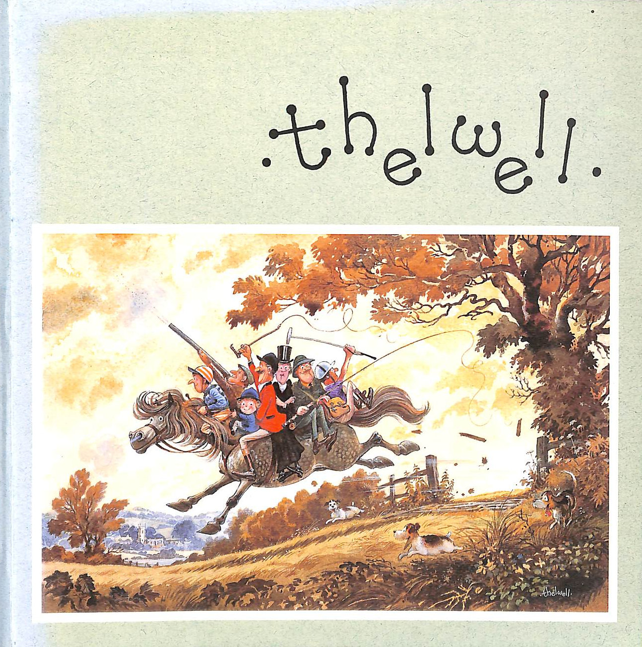 Thelwell: Exhibition Catalogue 1989