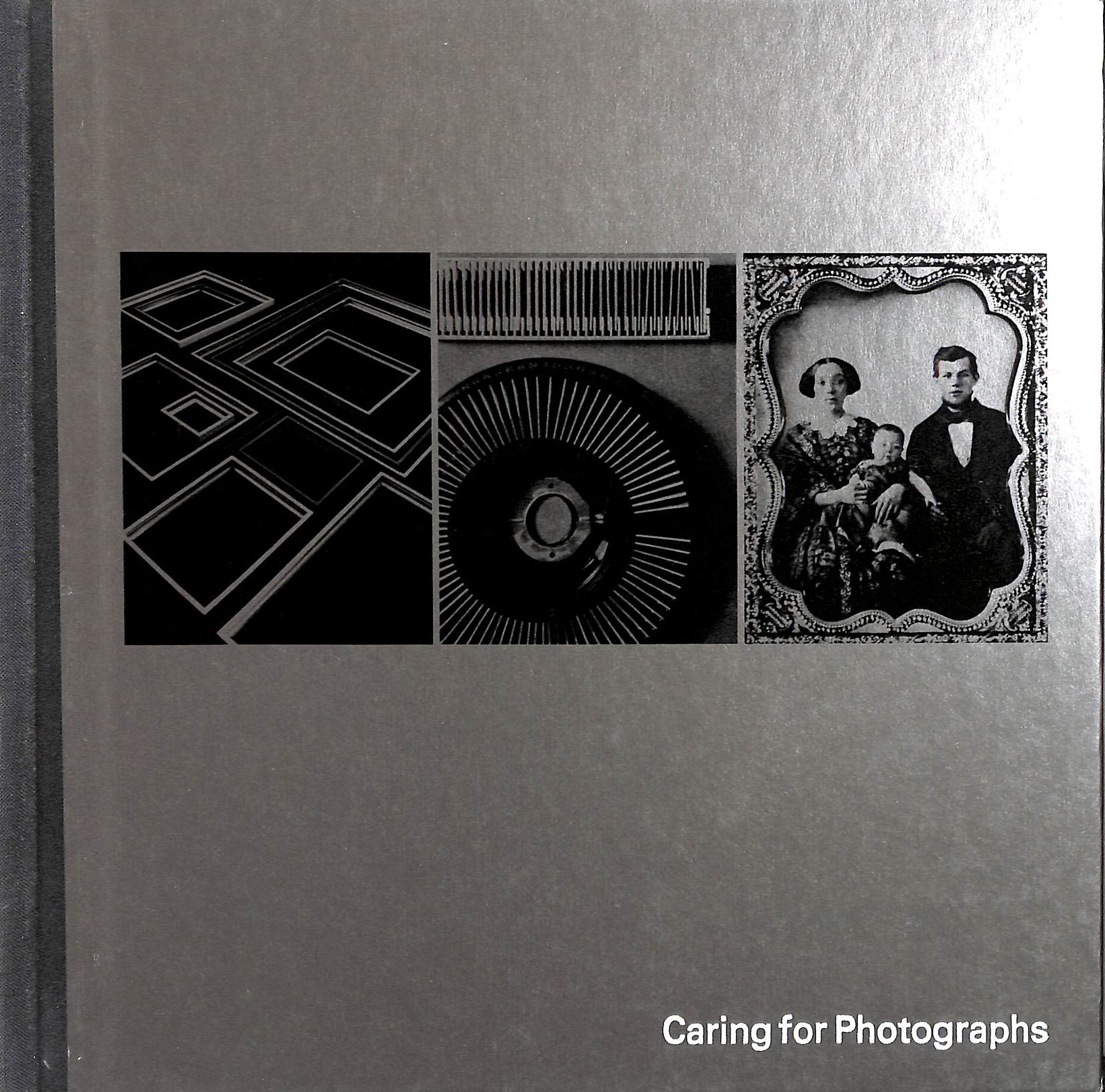 Caring for Photographs by Time-Life Books (1982-12-03)