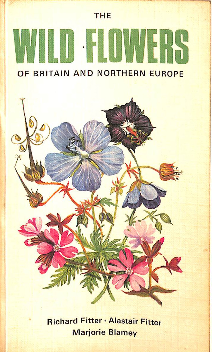 Wild Flowers of Britain and Northern Europe