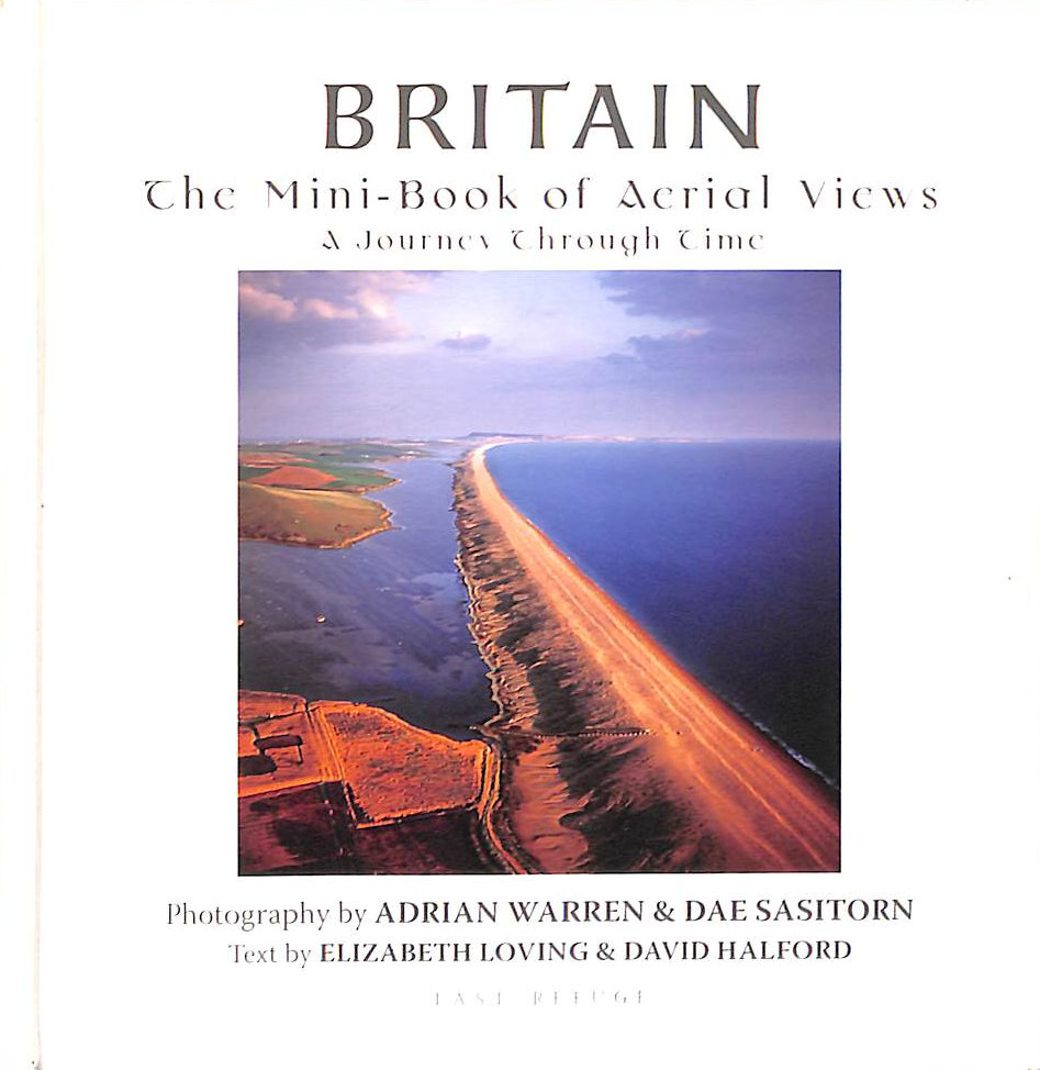Britain: The Mini-book of Aerial Views - A Journey Through Time
