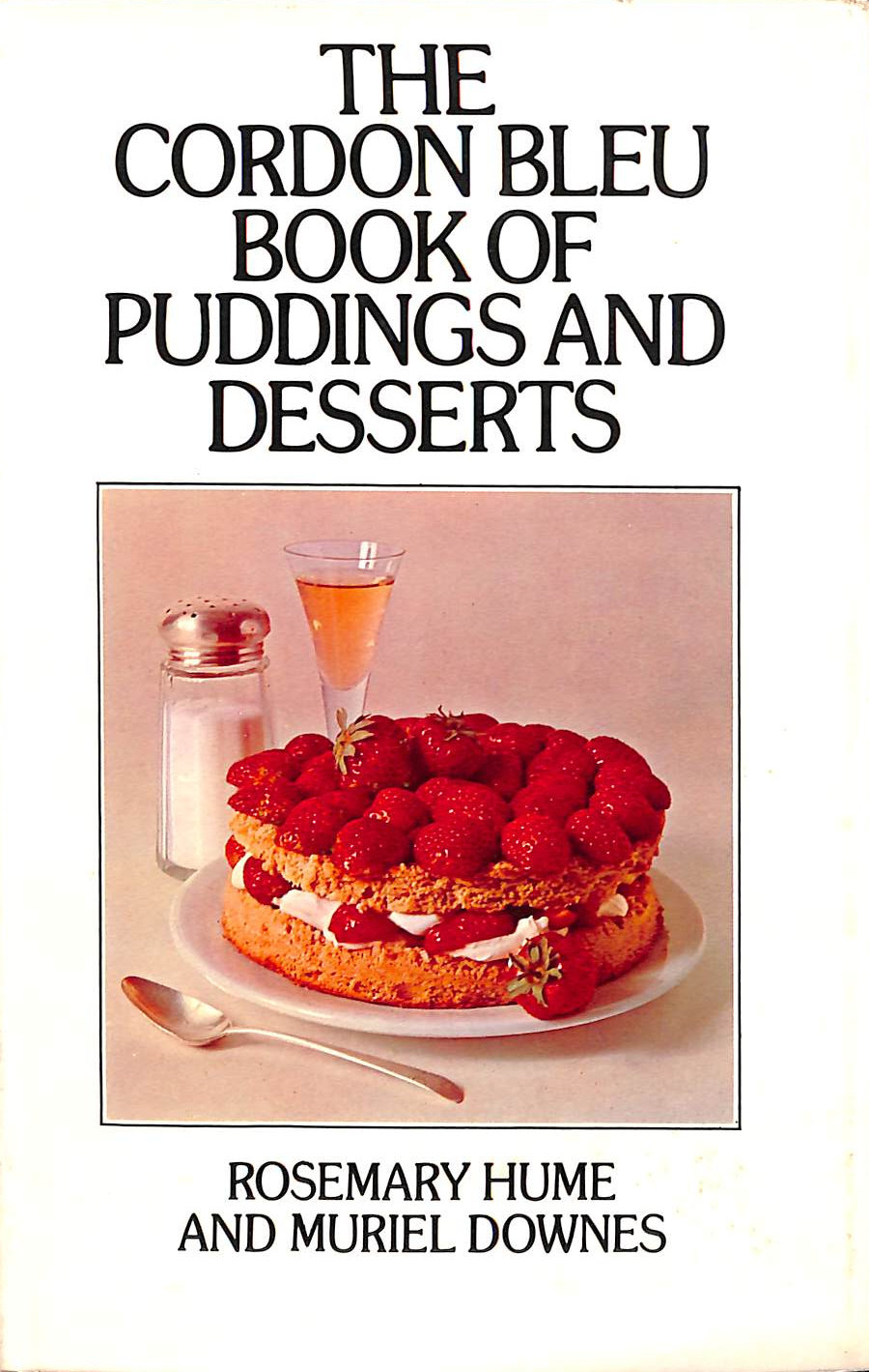 Cordon Bleu Book of Puddings and Desserts
