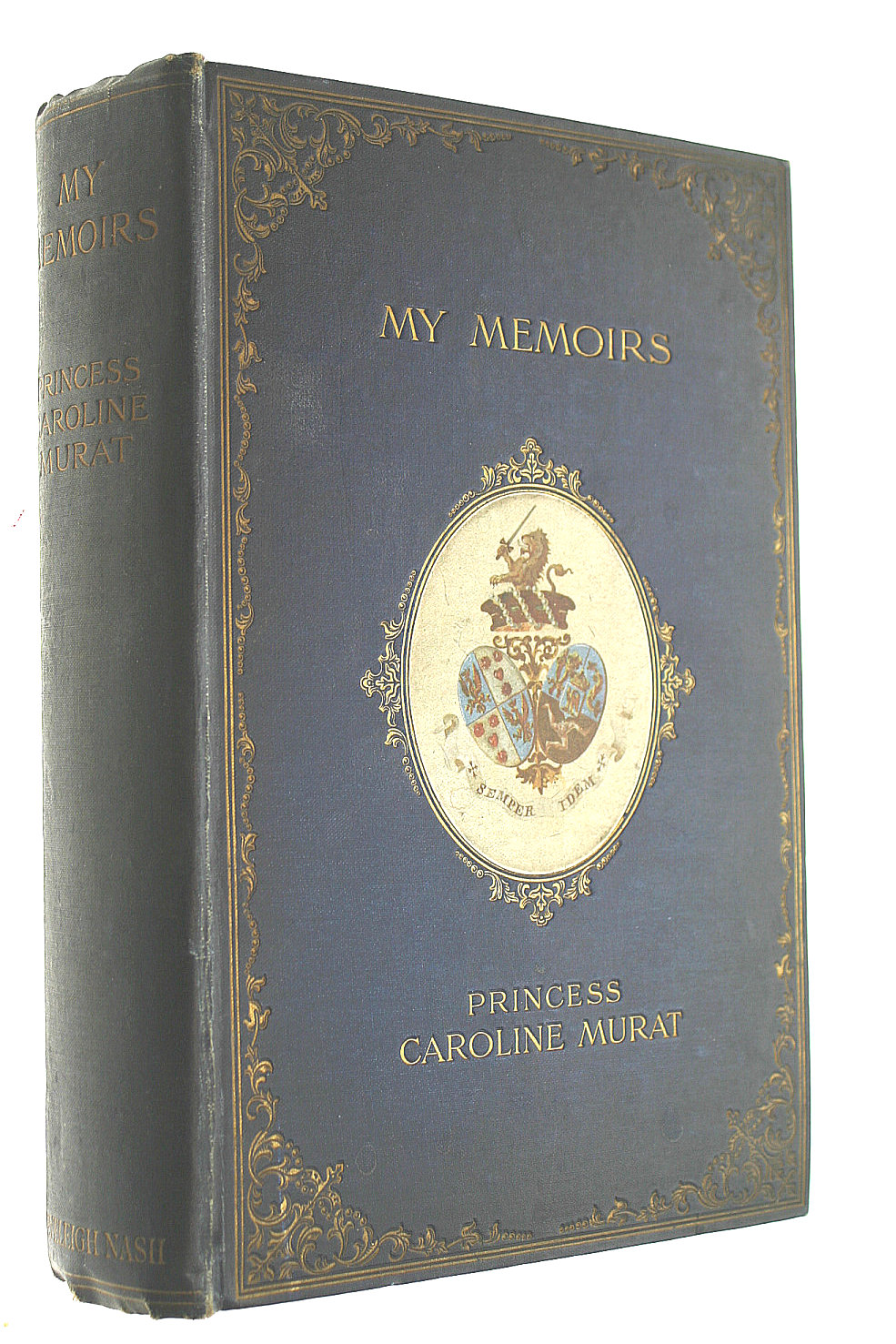 My Memoirs: Princess Caroline Murat