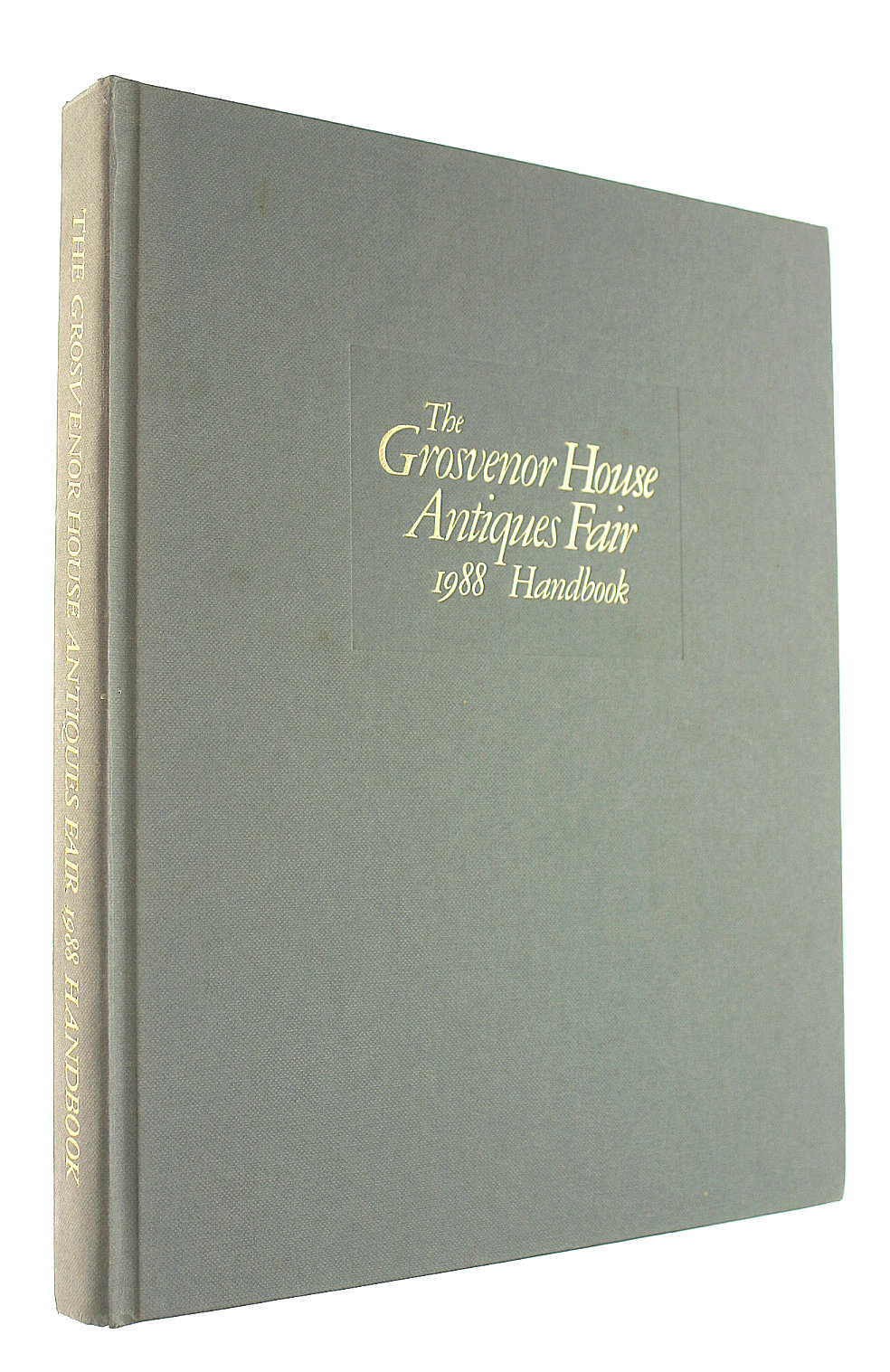 The Grosvenor House Antiques Fair 1988 Handbook, 9th - 18th June