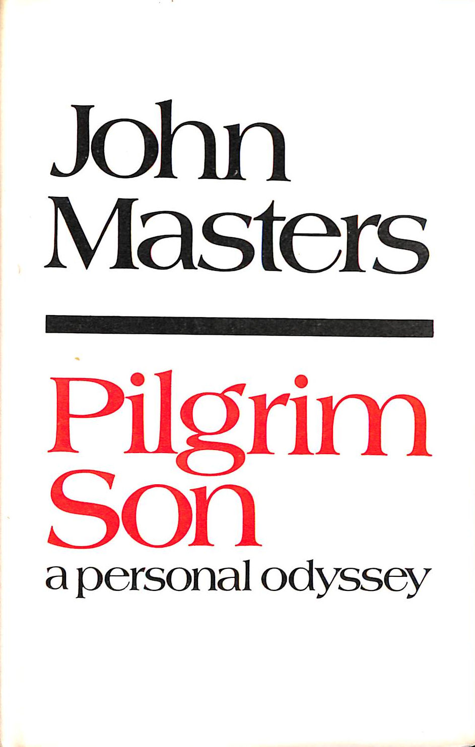 Pilgrim Son: A Personal Odyssey