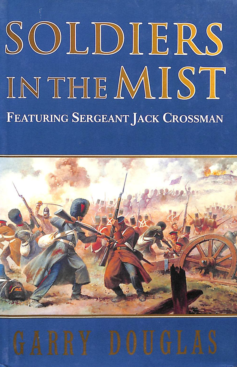 Soldiers in the Mist