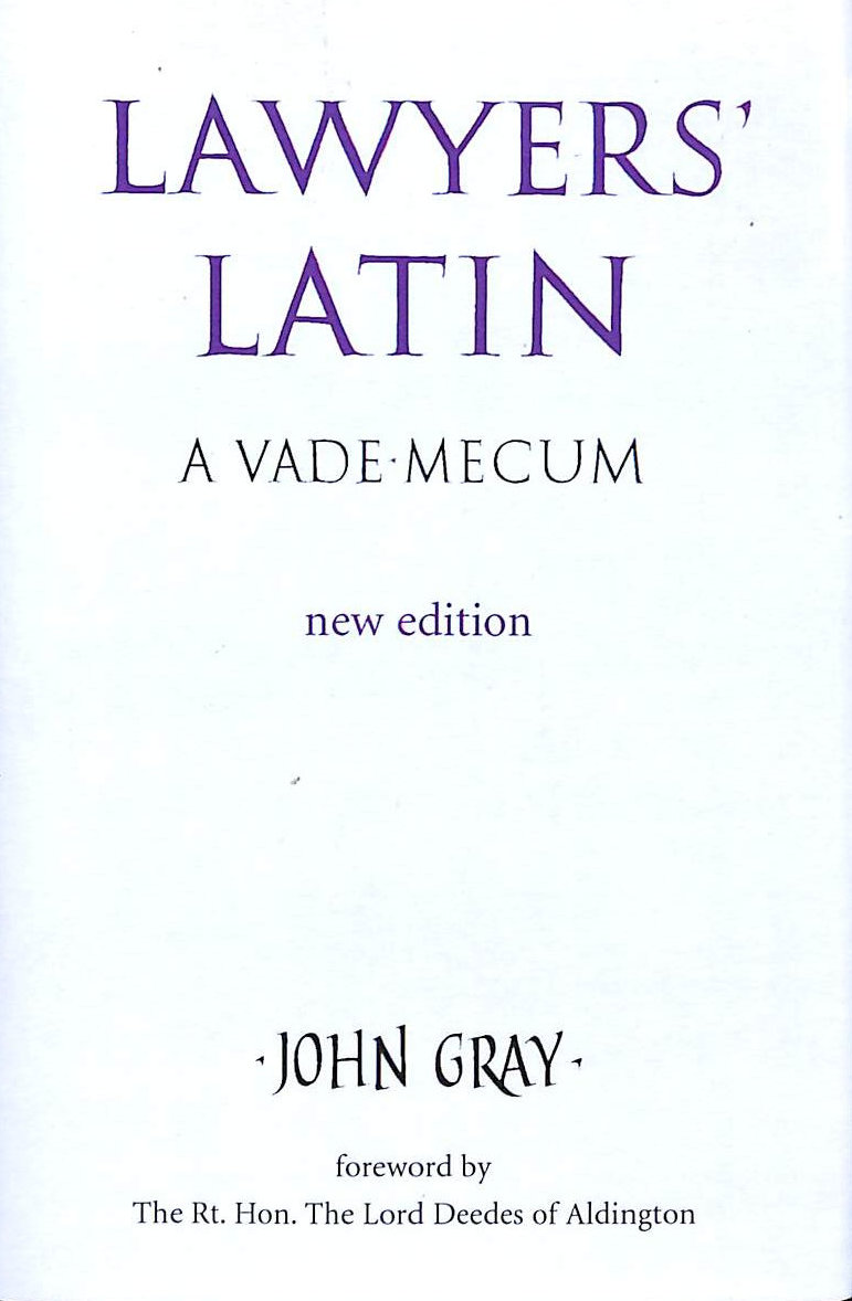 Lawyer's Latin: A Vade-Mecum