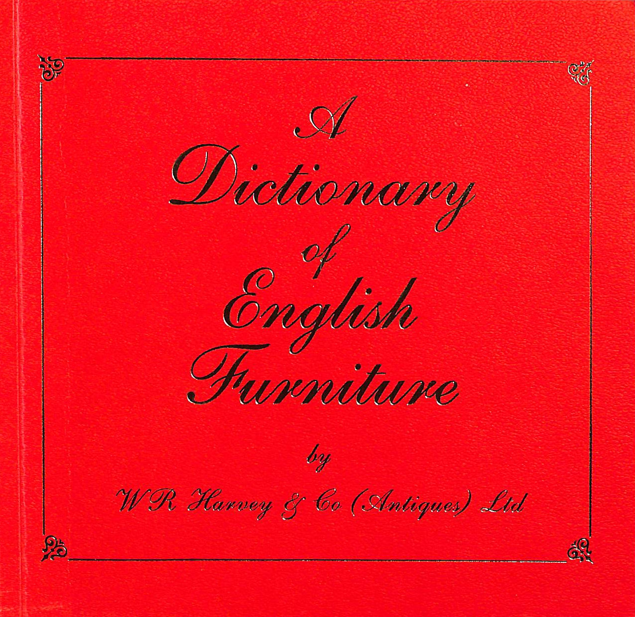 A Dictionary of English Furniture
