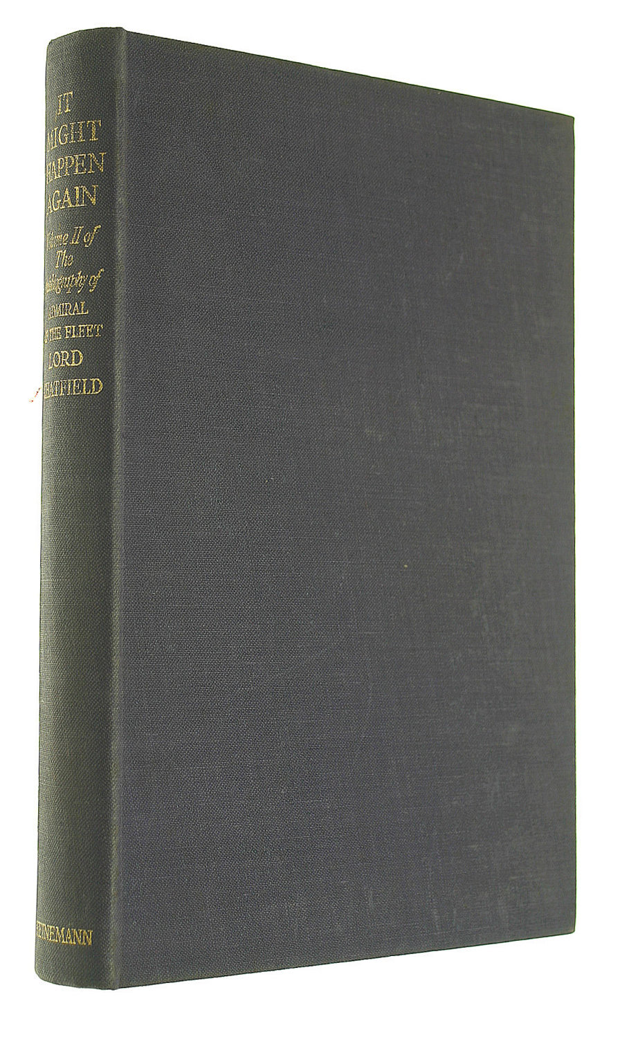 It Might Happen Again Volume II The Navy And Defence