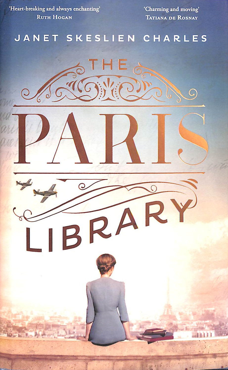 The Paris Library: the bestselling novel of courage and betrayal in Occupied Paris