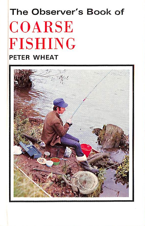 The Observer's Book of Coarse Fishing (Observer's Pocket)