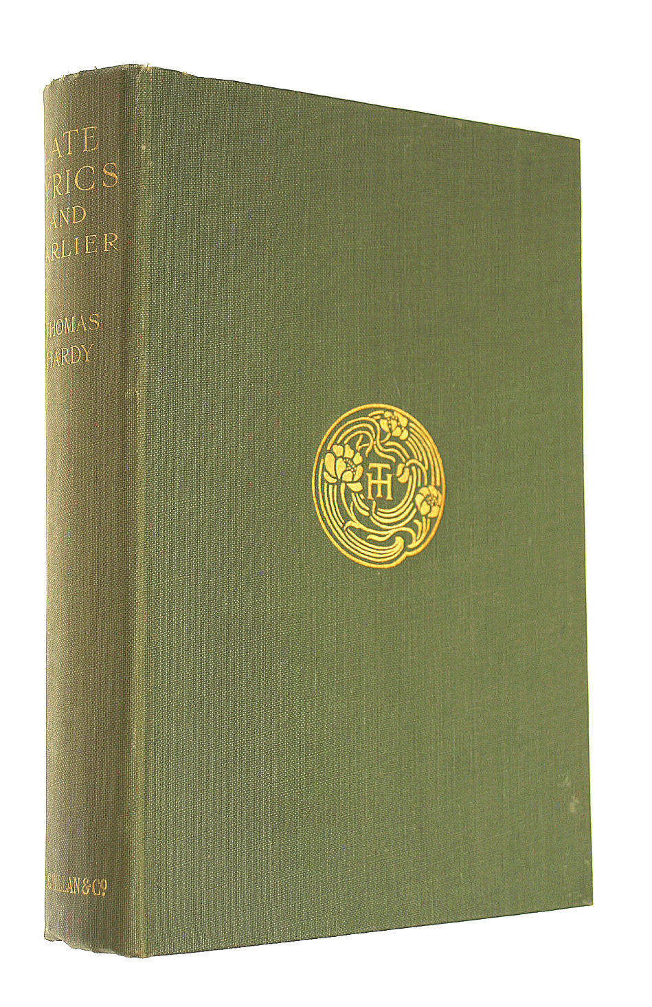 Late lyrics and earlier: With many other verses ; and the Famous tragedy of the Queen of Cornwall (Wessex edition : the works of Thomas Hardy in prose and verse, with prefaces and notes. Verse)