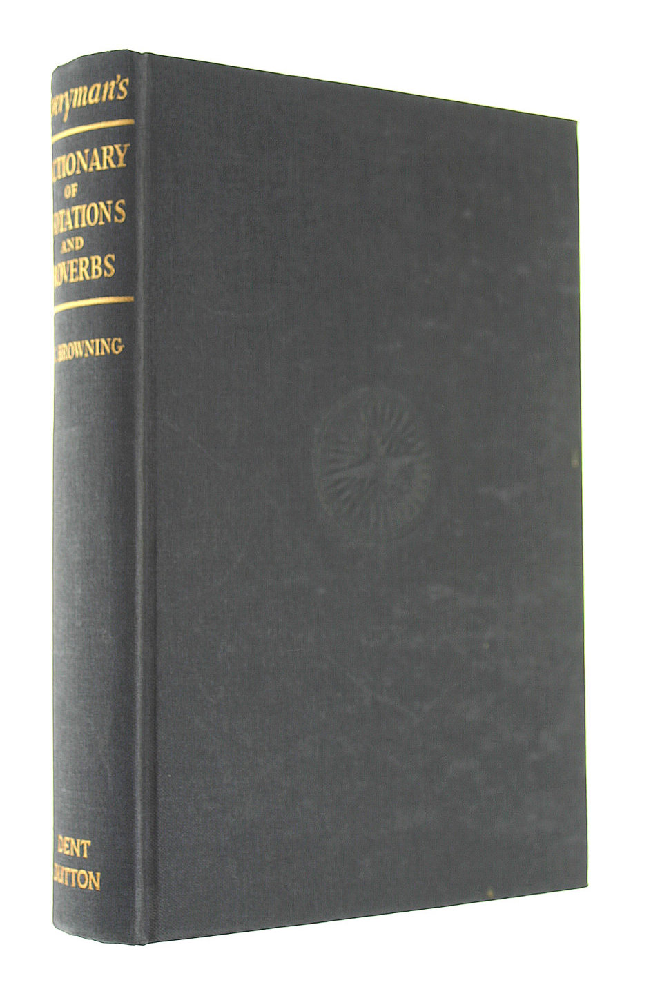 Everyman's Dictionary of Quotations and Proverbs