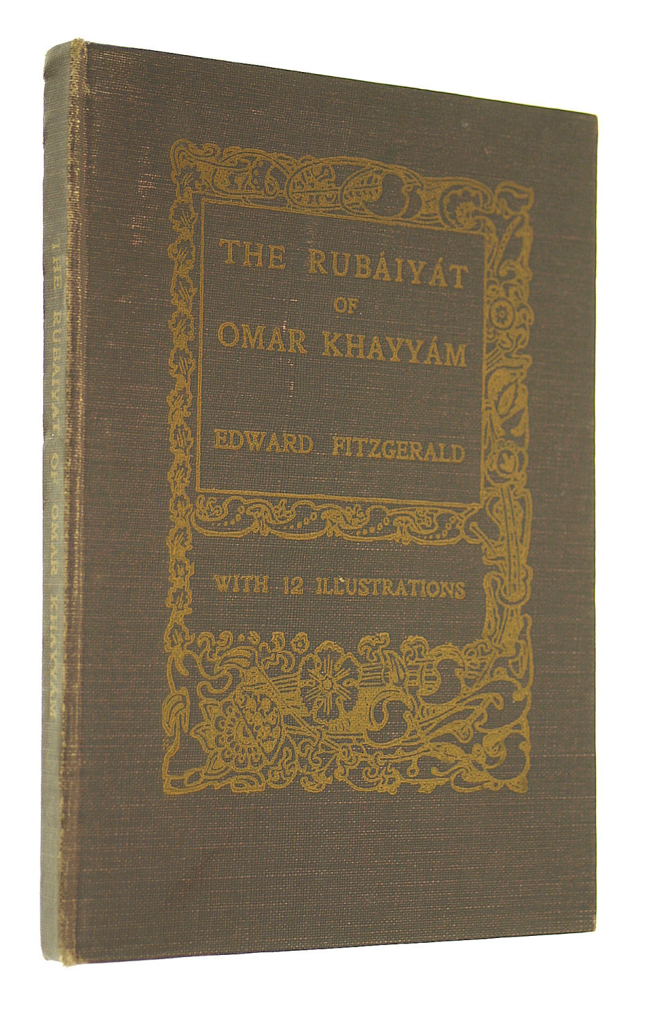 The Rubaiyat of Omar Khayyam