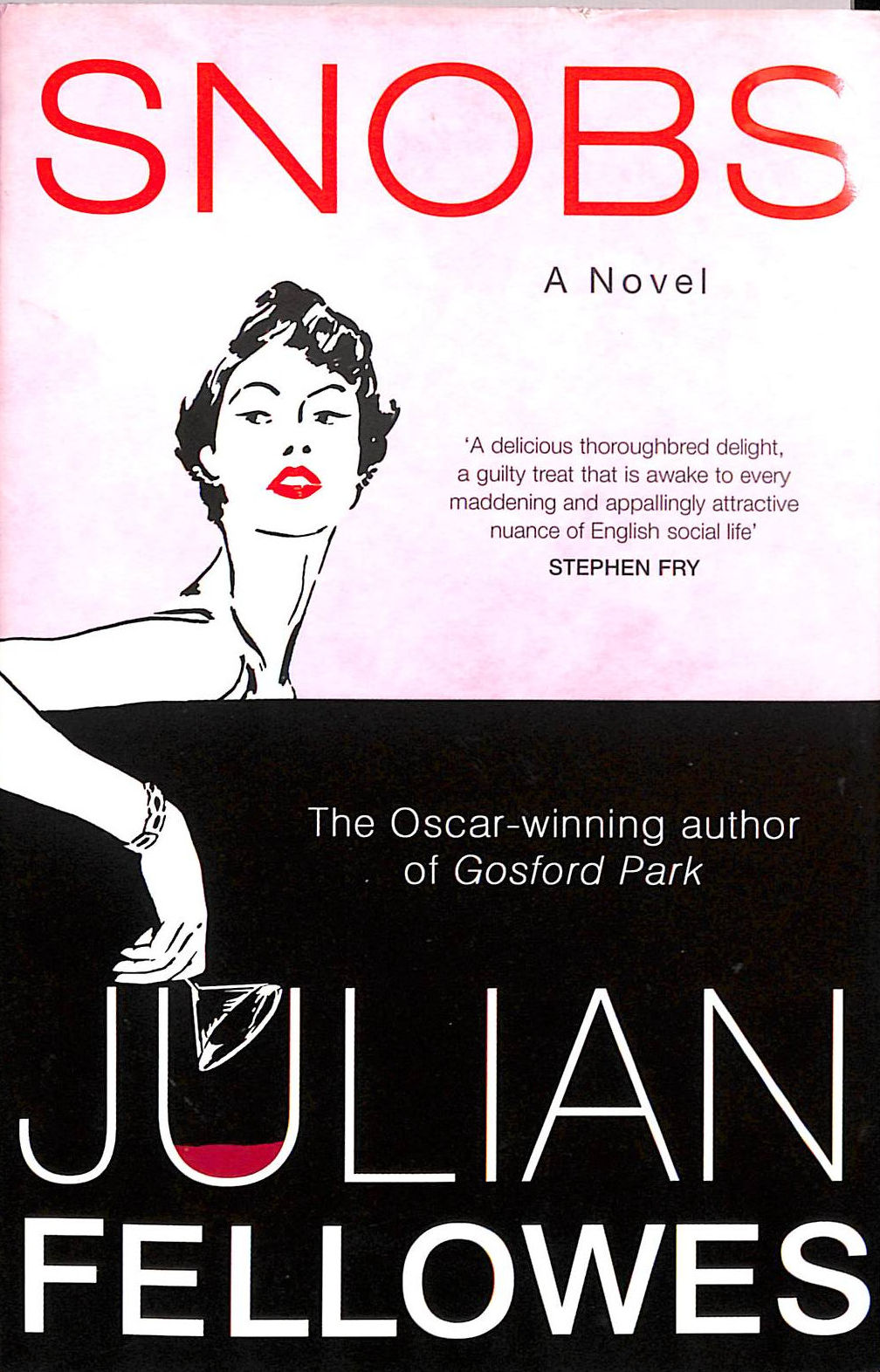 Snobs: A Novel