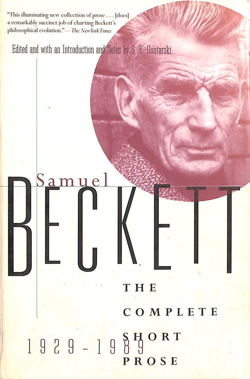 The Complete Short Prose, 1929-1989 (Beckett, Samuel)