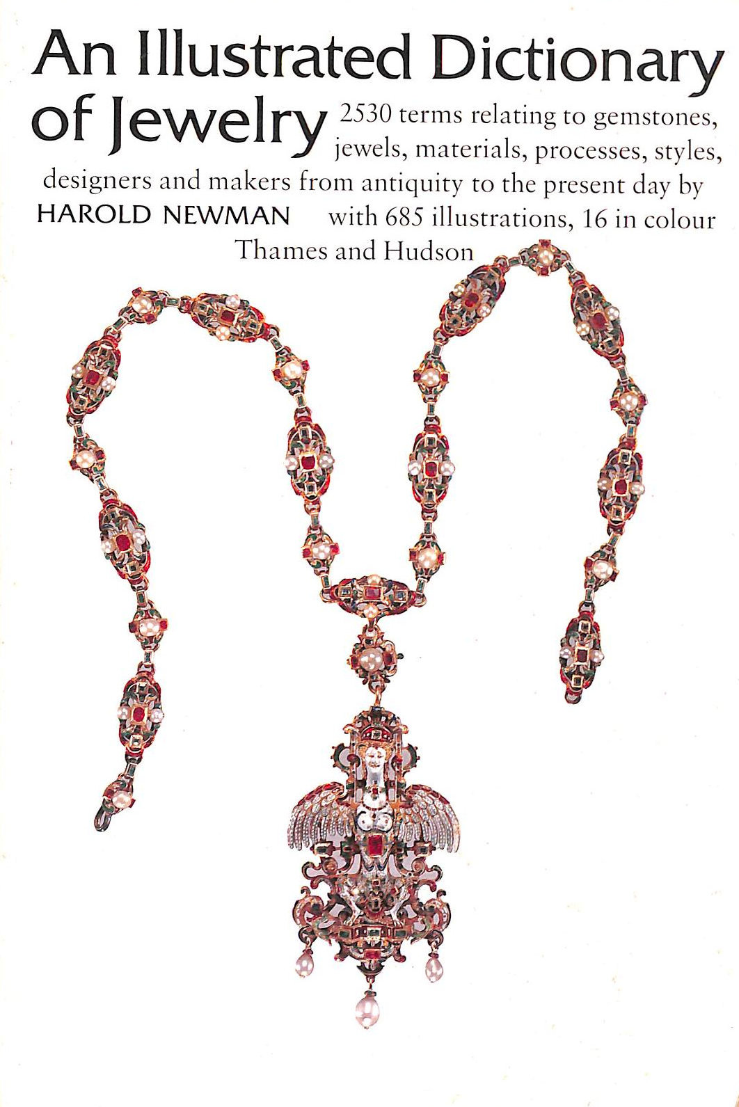 An Illustrated Dictionary of Jewelry