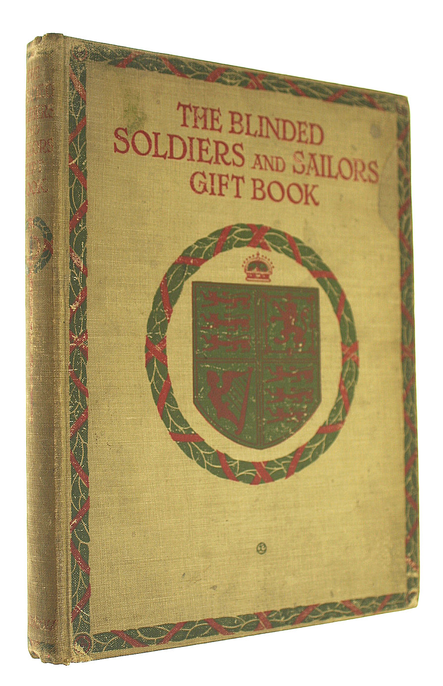 The Blinded soldiers and Sailors Gift Book