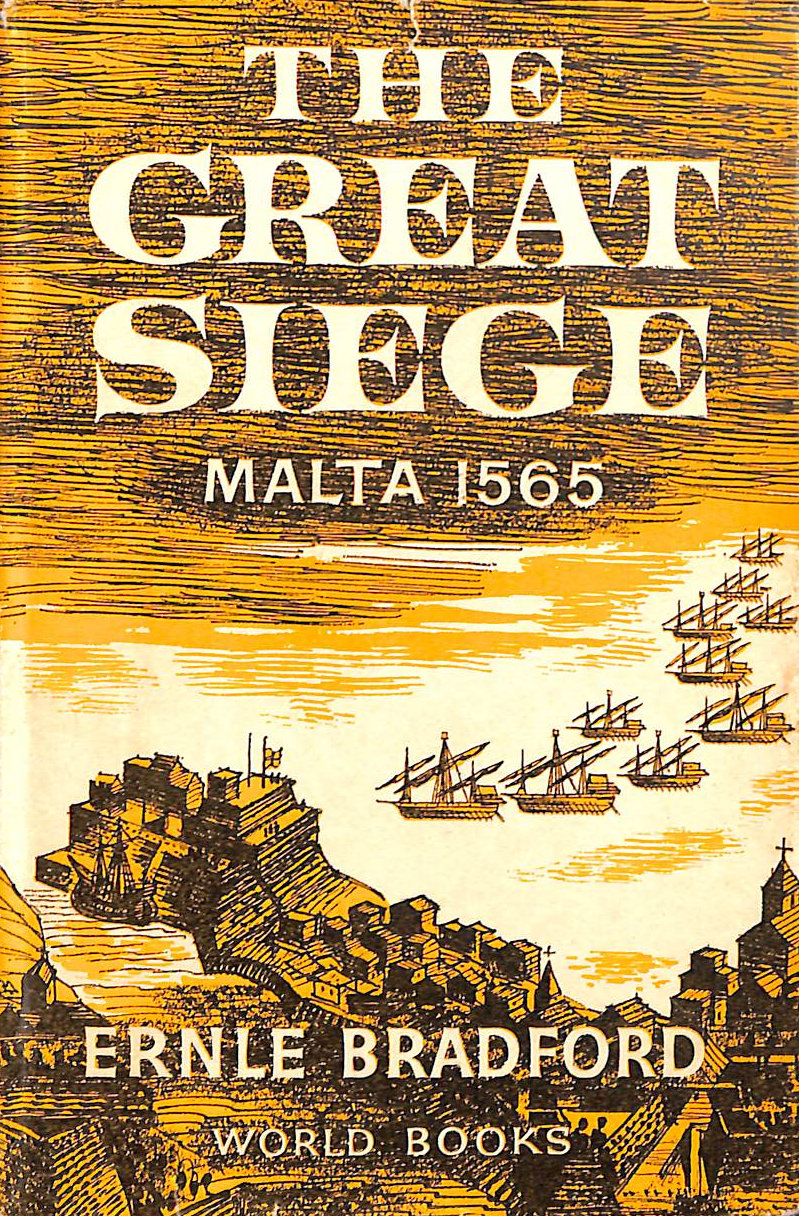 The Great Siege: Malta 1565
