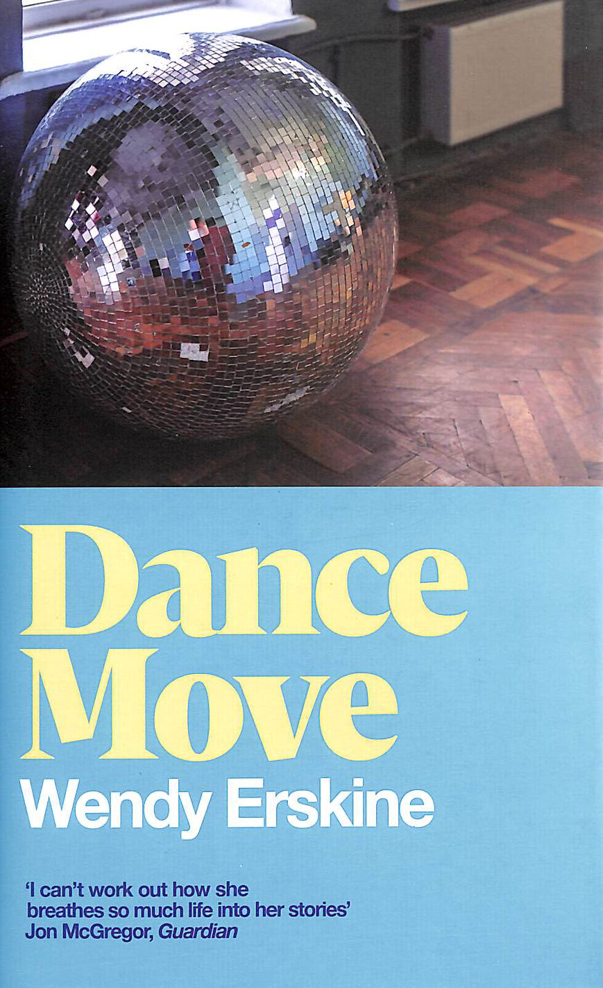Dance Move: Wendy Erskine