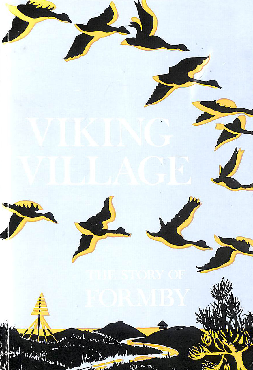 Viking Village: Story of Formby