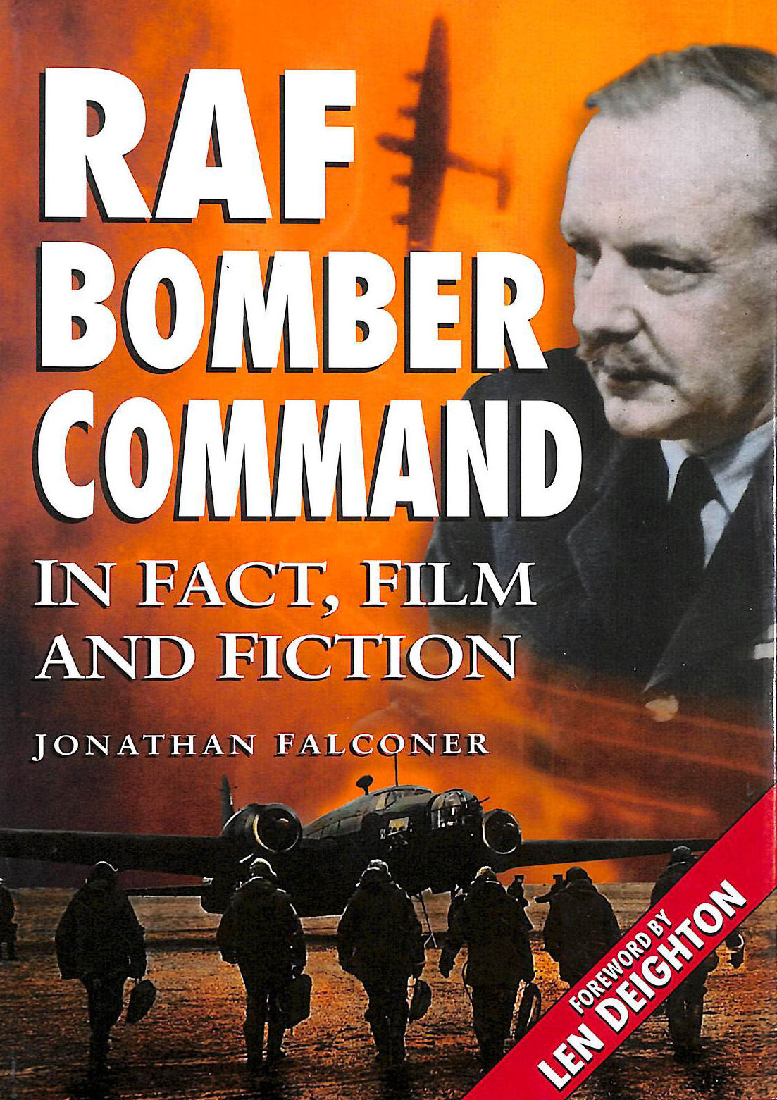RAF Bomber Command in Fact, Film and Fiction