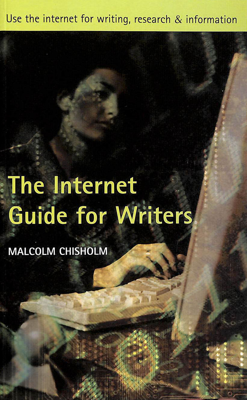 The Internet Guide for Writers, Signed by the author